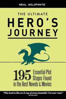 9781548628246-1548628247-The Ultimate Hero's Journey: 195 Essential Plot Stages Found in the Best Novels & Movies