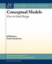 9781608457496-1608457494-Conceptual Models: Core to Good Design (Synthesis Lectures on Human-centered Informatics, 12)