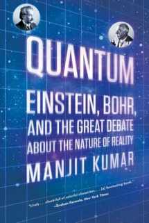 9780393339888-0393339882-Quantum: Einstein, Bohr, and the Great Debate about the Nature of Reality