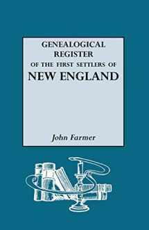 9780806301082-0806301082-A Genealogical Register of the First Settlers of New England, 1620-1675 With