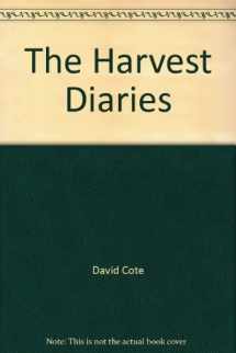 9780578064451-0578064456-The Harvest Diaries