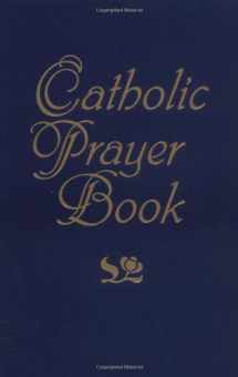 9781592760053-1592760058-Catholic Prayer Book
