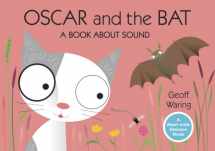 9780763640255-0763640255-Oscar and the Bat: A Book About Sound (Start with Science)