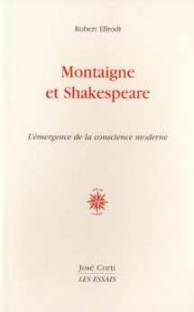 9782714310477-2714310478-Montaigne et Shakespeare: L'émergence de la conscience moderne