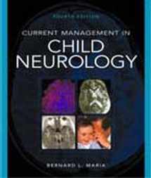 9781607950004-1607950006-Current Management in Child Neurology, 4th edition