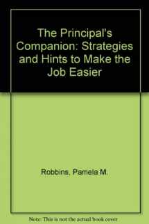 9780803961968-0803961960-The Principal′s Companion: Strategies and Hints to Make the Job Easier
