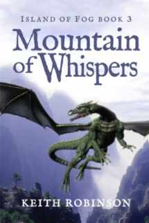 9780984390625-0984390626-Mountain of Whispers (Island of Fog, Book 3)