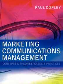 9780750652940-0750652942-Marketing Communications Management: Concepts and Theories, Cases and Practices