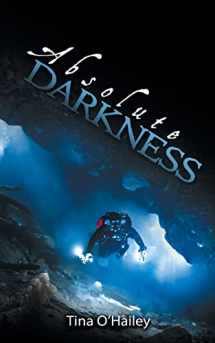 9781684330300-1684330300-Absolute Darkness