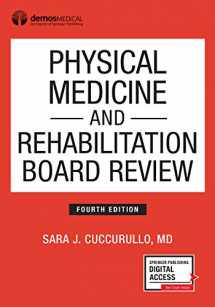 9780826134561-0826134564-Physical Medicine and Rehabilitation Board Review, Fourth Edition (Paperback) – Highly Rated PM&R Book