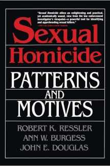 9780028740638-0028740637-Sexual Homicide: Patterns and Motives- Paperback: Patterns and Motives- Paperback