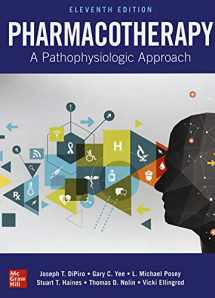 9781260116816-1260116816-Pharmacotherapy: A Pathophysiologic Approach, Eleventh Edition