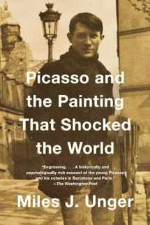 9781476794228-1476794227-Picasso and the Painting That Shocked the World
