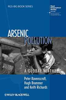 9781405186018-1405186011-Arsenic Pollution: A Global Synthesis