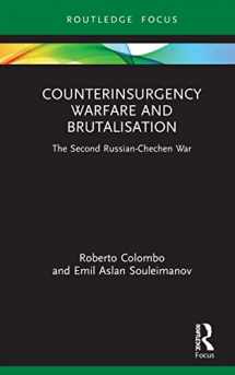 9781032035796-103203579X-Counterinsurgency Warfare and Brutalisation (Cass Military Studies)