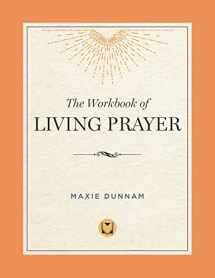 9780835807180-0835807185-The Workbook of Living Prayer