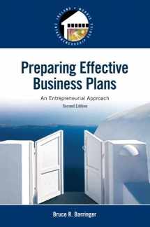 9780133506976-0133506975-Preparing Effective Business Plans: An Entrepreneurial Approach (Pearson Entrepreneurship)
