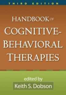 9781606234372-1606234374-Handbook of Cognitive-Behavioral Therapies, Third Edition