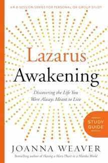 9780307731647-0307731642-Lazarus Awakening Study Guide: Finding Your Place in the Heart of God