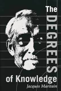 9780268008864-0268008868-The Degrees of Knowledge (The Collected Works of Jacques Maritain, Vol. 7)