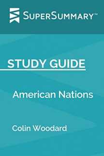 9781690733799-1690733799-Study Guide: American Nations by Colin Woodard (SuperSummary)