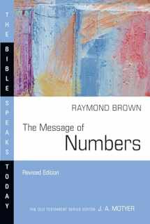 9781514004593-1514004593-The Message of Numbers: Journey to the Promised Land (The Bible Speaks Today Series)