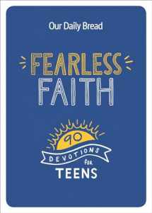 9781640700376-1640700374-Fearless Faith: 90 Devotions for Teens