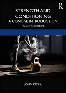 9780367134471-0367134470-Strength and Conditioning: A Concise Introduction