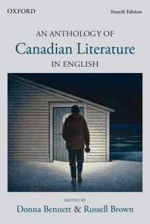 9780199023578-0199023573-An anthology of Canadian Literature In English - Fourth Edition