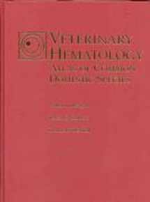 9780813826646-0813826640-Veterinary Hematology: Atlas of Common Domestic Species