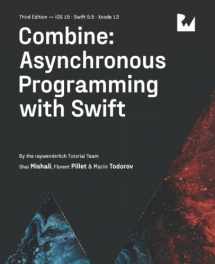 9781950325498-1950325490-Combine: Asynchronous Programming with Swift (Third Edition)