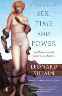 9780142004678-0142004677-Sex, Time, and Power: How Women's Sexuality Shaped Human Evolution