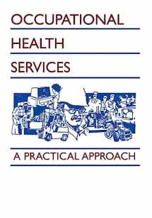 9781930665224-1930665229-Occupational Health Services: A Practical Approach