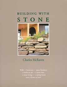 9780882665504-0882665502-Building with Stone