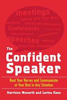 9780071481496-0071481494-The Confident Speaker: Beat Your Nerves and Communicate at Your Best in Any Situation