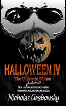 9781530144730-1530144736-Halloween IV: The Ultimate Authorized