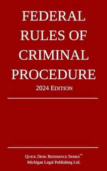9781640021471-1640021477-Federal Rules of Criminal Procedure; 2024 Edition