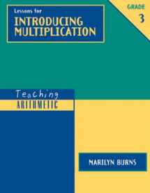 9780941355414-0941355411-Lessons for Introducing Multiplication, Grade 3 (Teaching Arithmetic)