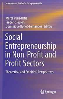 9783319508498-3319508490-Social Entrepreneurship in Non-Profit and Profit Sectors: Theoretical and Empirical Perspectives (International Studies in Entrepreneurship, 36)