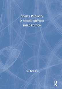 9780367440510-0367440512-Sports Publicity: A Practical Approach