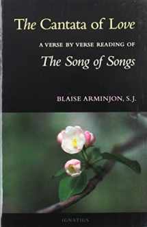 9780898701883-0898701880-The Cantata of Love: A Verse by Verse Reading of The Song of Songs