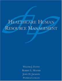9780324175769-0324175760-Healthcare Human Resource Management