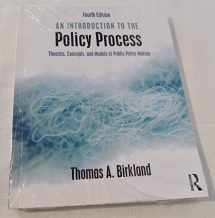 9780765646620-0765646625-An Introduction to the Policy Process: Theories, Concepts, and Models of Public Policy Making
