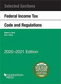 9781684679768-1684679761-Selected Sections Federal Income Tax Code and Regulations, 2020-2021 (Selected Statutes)