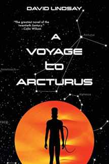 9781957240855-1957240857-A Voyage to Arcturus (Warbler Classics Annotated Edition)