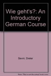 9781413012835-1413012833-Wie geht’s?: An Introductory German Course