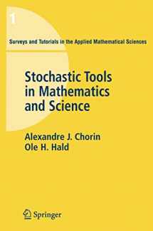 9780387280806-0387280804-Stochastic Tools in Mathematics and Science (Surveys and Tutorials in the Applied Mathematical Sciences)