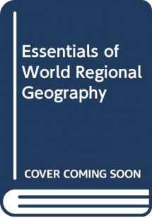 9780030757624-0030757622-Essentials of World Regional Geography