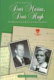 9780776604039-0776604031-Dear Marian, Dear Hugh: The MacLennan-Engel Correspondence