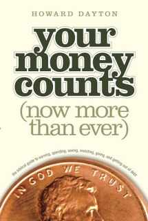 9781414359496-1414359497-Your Money Counts: The Biblical Guide to Earning, Spending, Saving, Investing, Giving, and Getting Out of Debt